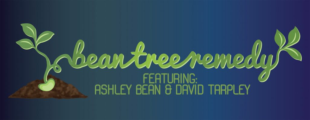 Banner for Bean Tree Remedy, 2017